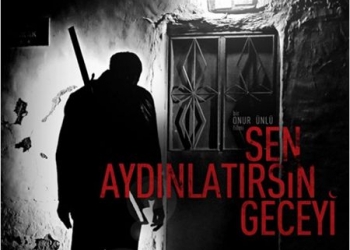 Sen Aydınlatırsın Geceyi (2013)