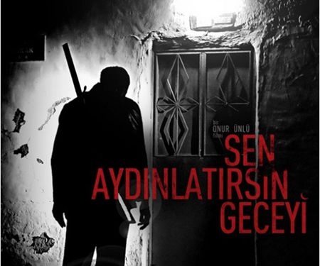 Sen Aydınlatırsın Geceyi (2013)