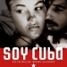 Soy Cuba (1964)