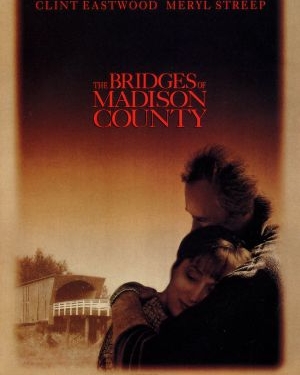 The Bridges of Madison County (1995)