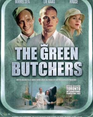 The Green Butchers (2003)