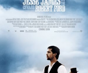 The Assassination of Jesse James by the Coward Robert Ford (2007)