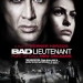 The Bad Lieutenant: Port of Call New Orleans (2009)