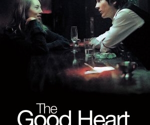 The Good Heart (2009)