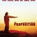The Proposition (2005)