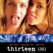 Thirteen (2003)