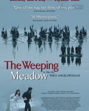 Trilogy: The Weeping Meadow (2004)