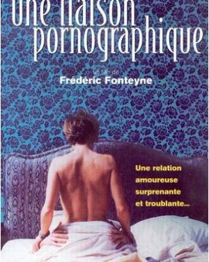 Une liaison pornographique (1999)