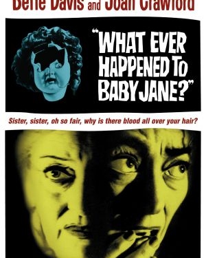 What Ever Happened to Baby Jane (1962)