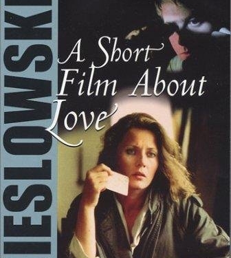 A Short Film About Love (1988)