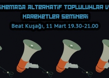 Kutay Ucun Eğitmenliğinde “Sinemada Beat Kuşağı” Semineri