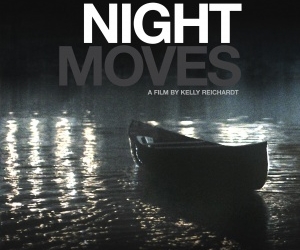 Night Moves (2013)