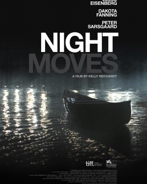 Night Moves (2013)