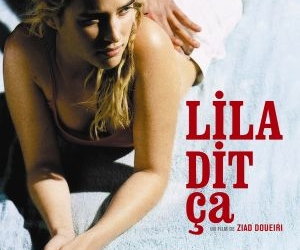 Lila Dit Ça (2004)