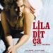 Lila Dit Ça (2004)