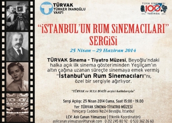 İstanbul’un Rum Sinemacıları Sergisi TÜRVAK’ta