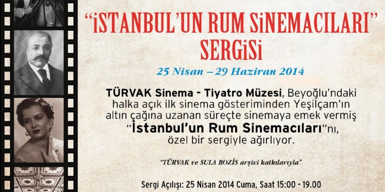 İstanbul’un Rum Sinemacıları Sergisi TÜRVAK’ta