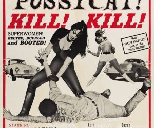 Faster, Pussycat! Kill! Kill! (1965)