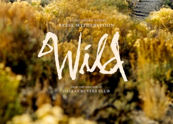Wild Filminden İlk Trailer!