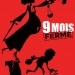 9 Mois Ferme (2013)