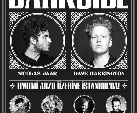 ”Darkside” 2 Eylül’de İstanbul’da!