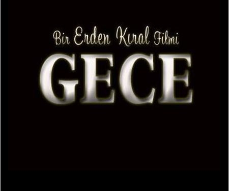 Gece Filminden İlk Fragman!