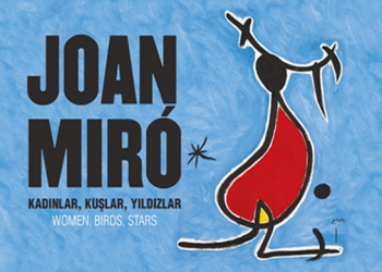 Joan Miró İstanbul’da!