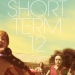 Short Term 12 (2013)