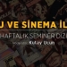 Kutay Ucun ile Korku ve Sinema İlişkisi Üzerine 4 Haftalık Seminer Dizisi