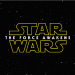 “Star Wars : The Force Awakens” Filminden İlk Fragman Geldi!