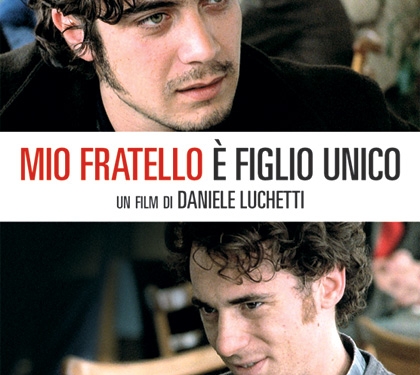 Mio Fratello è Figlio Unico (2007)