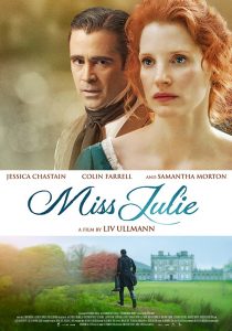 Miss Julie A Film by Liv Ullmann