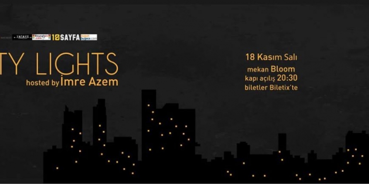 Fil’m Hafızası presents: City Lights hosted by İmre Azem