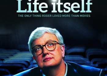 Roger Ebert’le “Hayatın Kendisi” !f İstanbul’da!