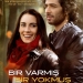 “Bir Varmış Bir Yokmuş” Filminin Fragmanı ve Afişi Yayınlandı