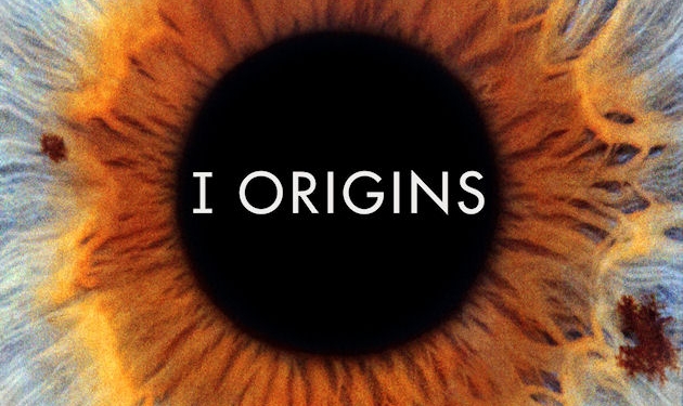 I Origins (2014)