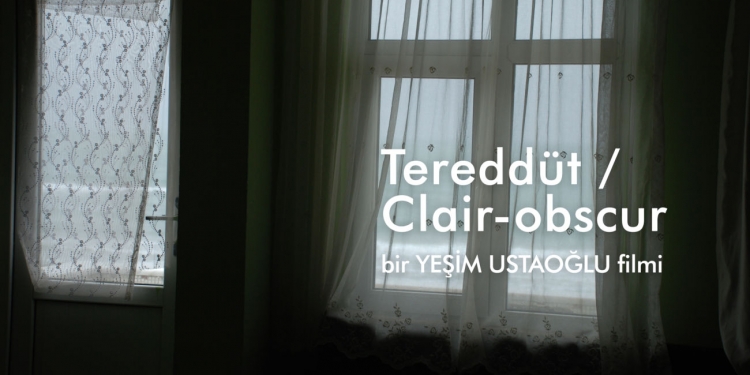 Yeşim Ustaoğlu’nun yeni filmi “Tereddüt”ün çekimleri başladı!