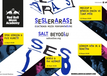 SALT Beyoğlu’nda SESLERARASI Elektronik Müzik Performansları Mart-Nisan Programı