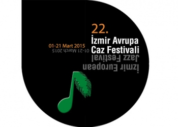 22.İzmir Avrupa Caz Festivali Devam Ediyor!