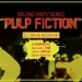 Belong Party Series: Pulp Fiction