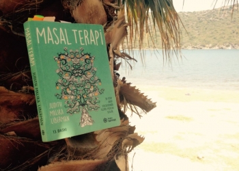 Ruhunuzu Masallarla Besleyen Bir Kitap: Masal Terapi