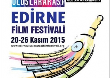 Uluslararası Edirne Film Festivali 20 Kasım’a Ertelendi