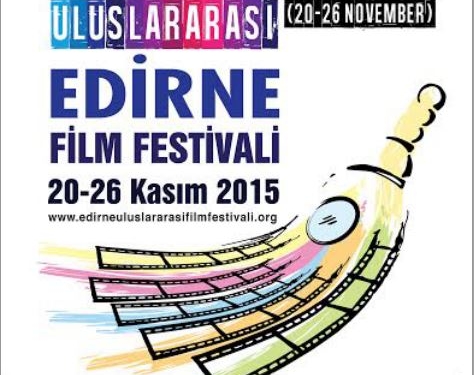 Uluslararası Edirne Film Festivali 20 Kasım’a Ertelendi