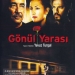 Gönül Yarası (2004)