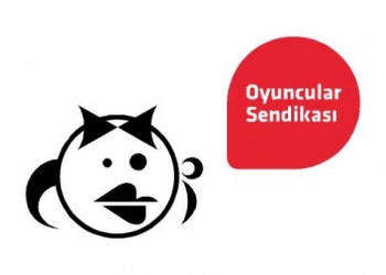 Oyuncular Sendikası: “Sorumsuz Gazete Haberlerini Kınıyoruz”