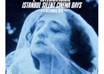 2. Uluslararası İstanbul Sessiz Sinema Günleri 3-6 Aralık’ta