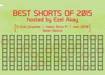 Tematik Gece: Best Shorts of 2015 hosted by Ezel Akay
