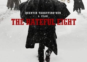 Tarantino İmzalı “Hateful Eight”ten Türkçe Afiş!