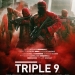 Triple 9 Filminden Yeni Fragman Yayımlandı!