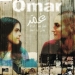 Şerit Çekilmiş Hayatlar ve Duvarın İki Yüzlülüğü: Omar